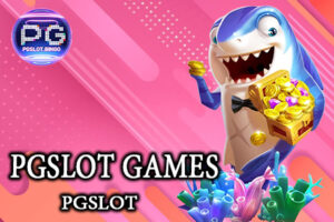 PGSLOT GAMES